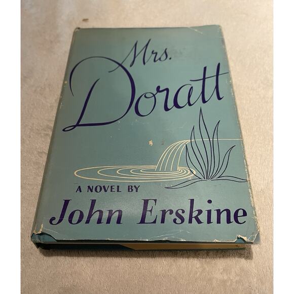 Mrs. Doratt by John Erskine - 1941 HCDJ 2nd Impression - Picture 1 of 6